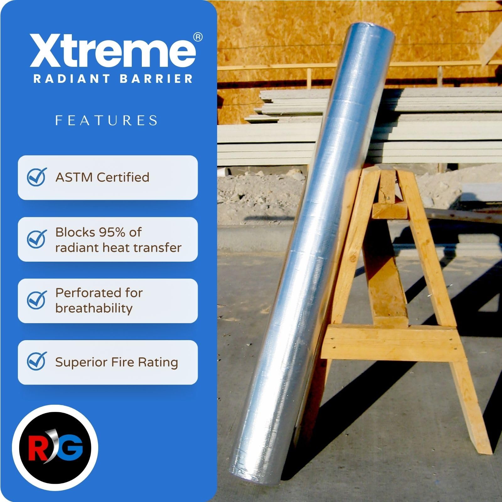 RadiantGUARD Xtreme double reflective aluminum surface for heat reduction