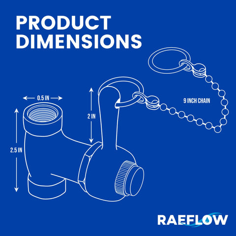 RAEFLOW pull chain nine-inch design enables quick operation.