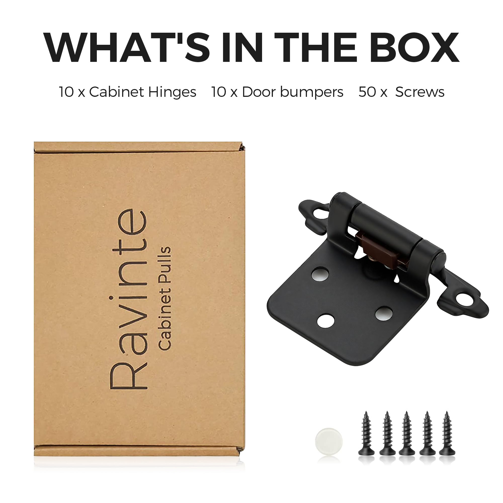 Ravinte 1.5mm thick metal hinges offer durable everyday use.