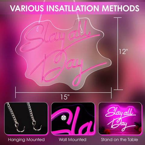 ReyeeInc Slay All Day pink neon sign acrylic-backed silicone tubing for durability.