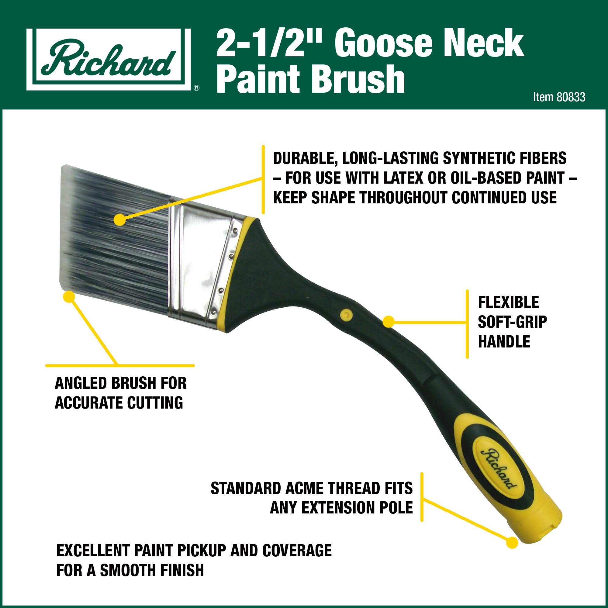 Richard 80833 flexible soft grip handle bends to reach awkward corners.