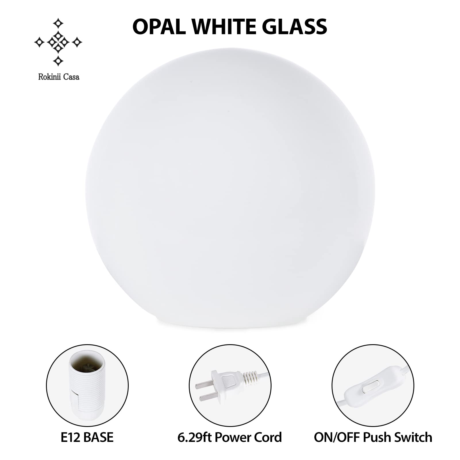 Rokinii Casa bulb-type-e12-compatible design supports energy-efficient LEDs