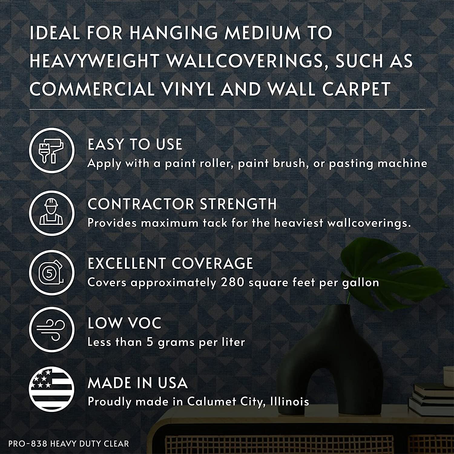 ROMAN PRO-838 gallon size provides up to 300 sq ft of coverage.