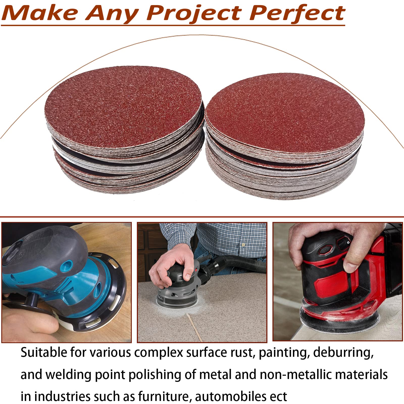 SACKORANGE 240-grit discs create fine finishes with minimal scratching.