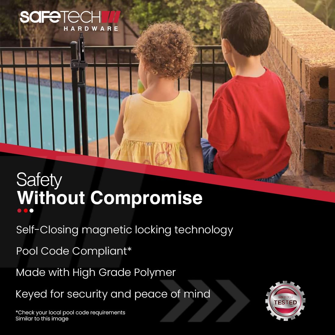 Safetech SL-25H vertical self locking mechanism on gate.