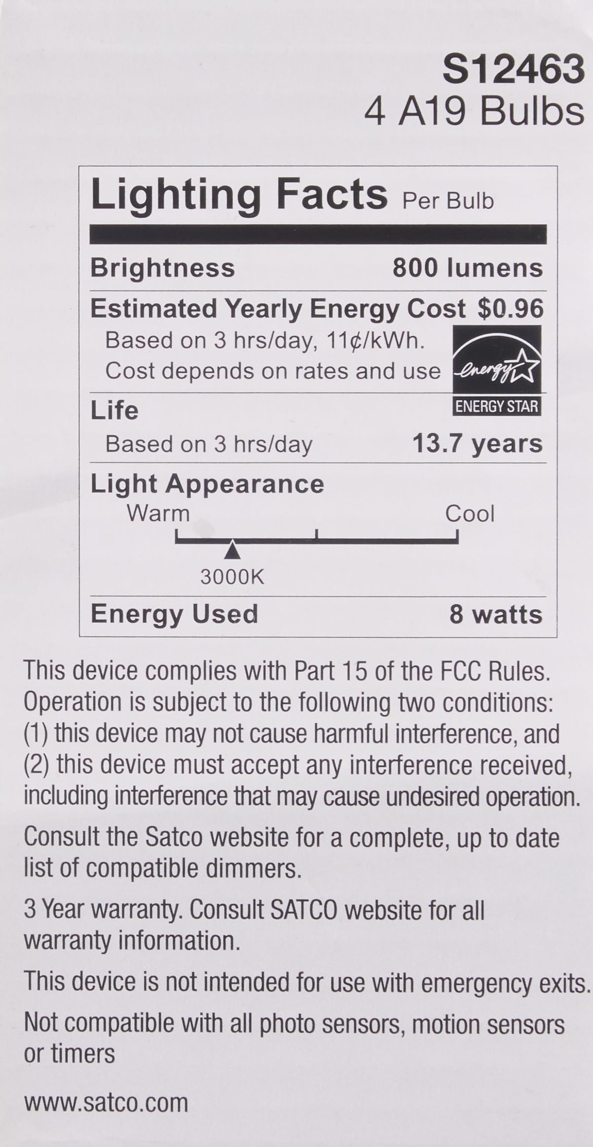Satco S12463 bulb in a damp kitchen or bathroom fixture.