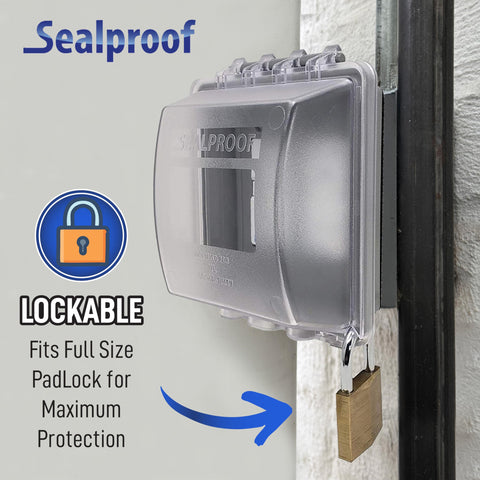 Sealproof clear frost finish on outlet cover provides visibility and weather protection