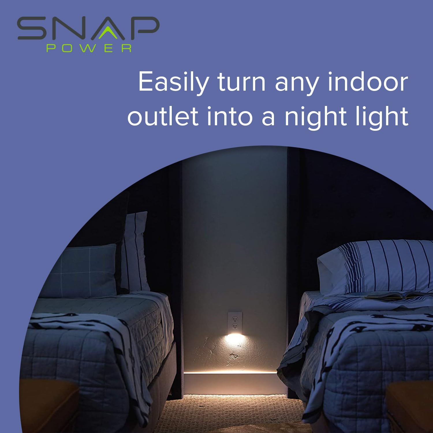 SnapPower GuideLight snaps on in seconds without tools or batteries, freeing outlet space.
