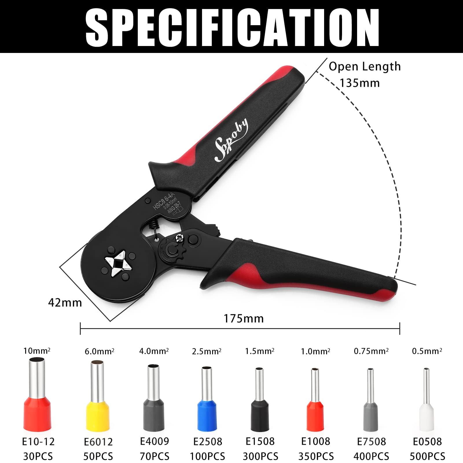 Sopoby crimping action demonstrates reliable connections.