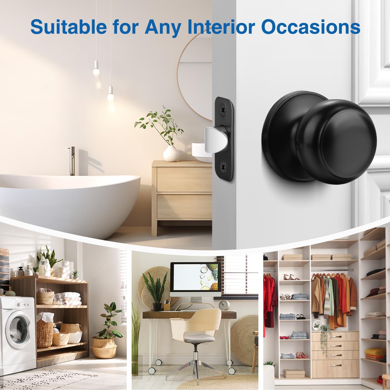 Sopoby passage-function knob allows easy hallway and closet access without keys.