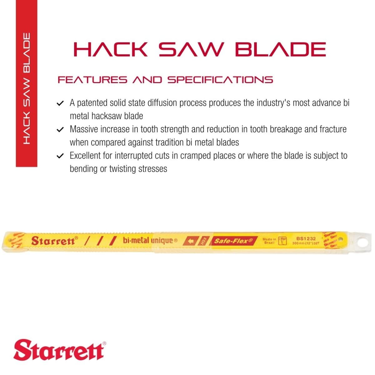Starrett blade handling cramped spaces and interrupted cuts with bend resistance