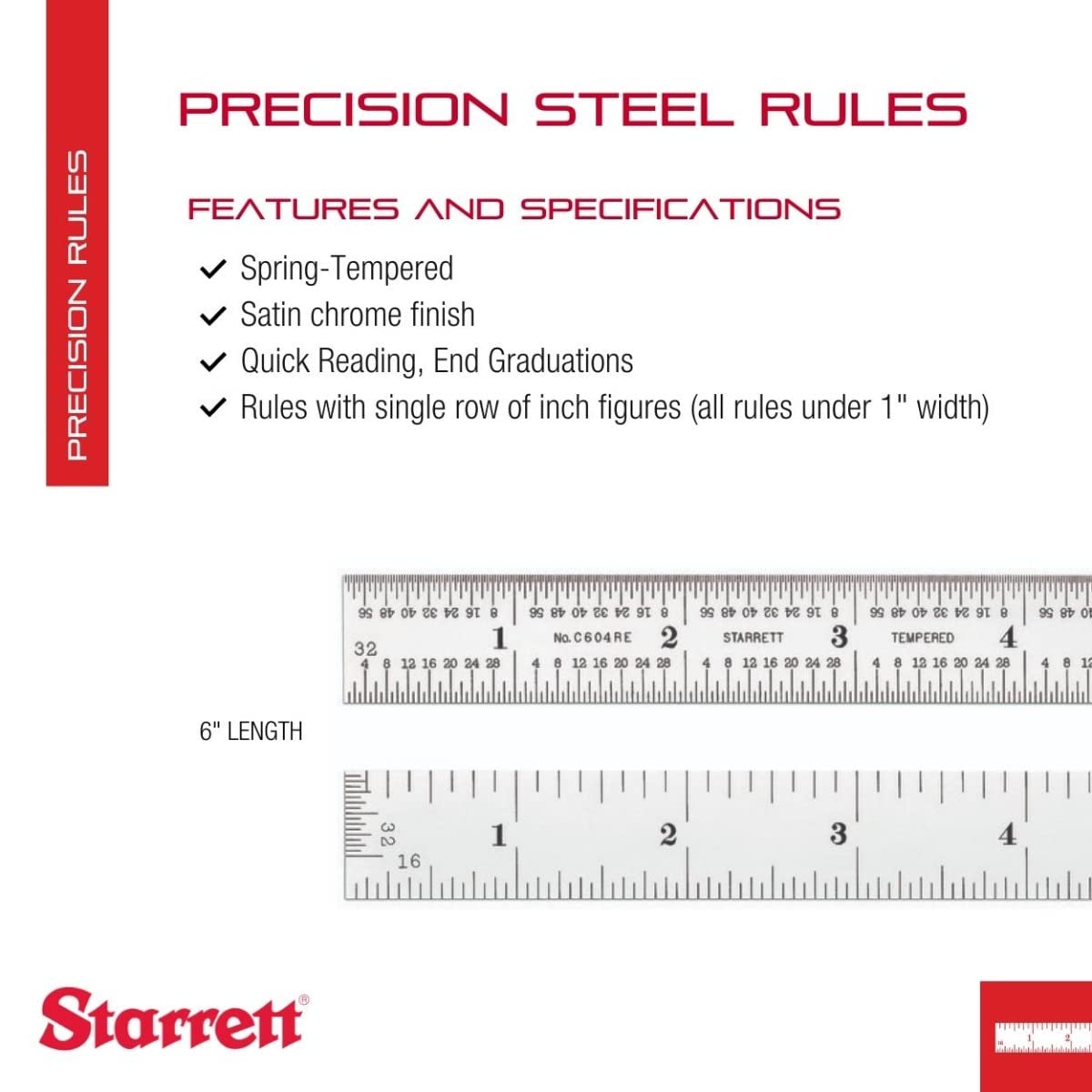 Starrett C604RE 6-inch satin chrome rule close-up with quick-reading graduations for faster marking