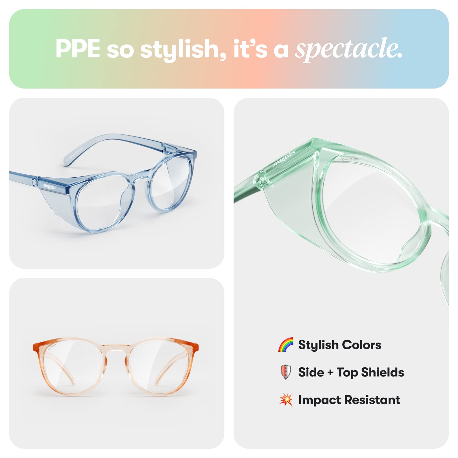 Stoggles round frame soft-edged design suits many facial features.