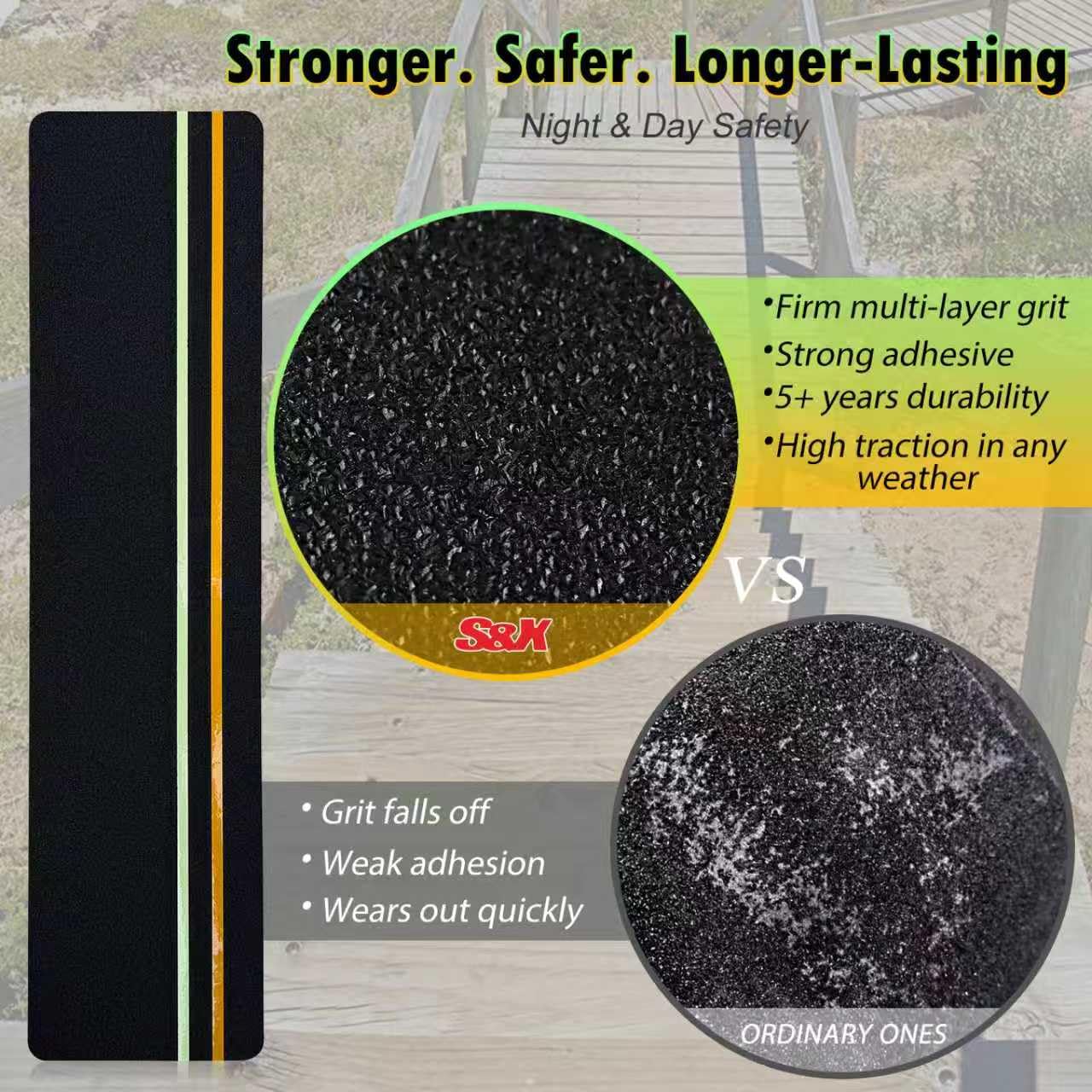 S&X glow-in-the-dark strips help locate steps after dark