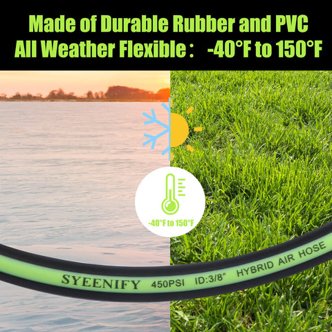 All-weather flexibility SYEENIFY air hose from -40F to 150F for year-round use