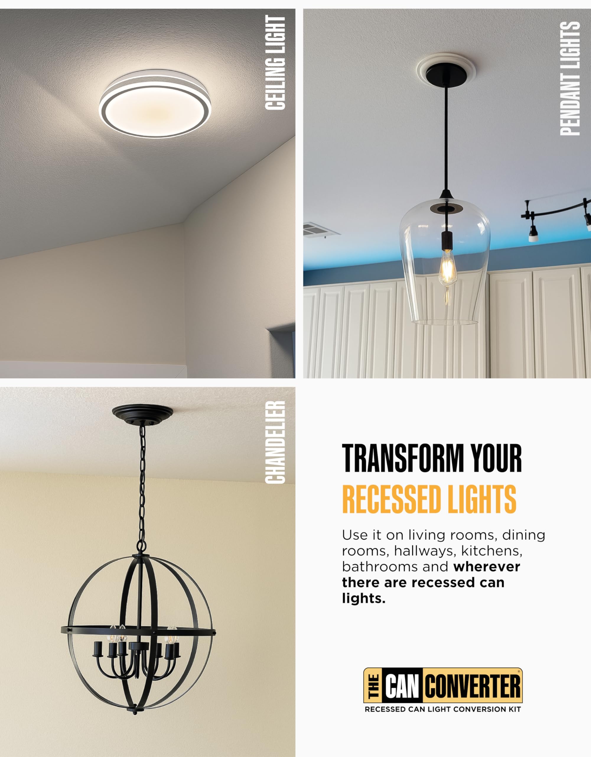 The Can Converter R4 flush mount conversion showing quick, drywall-free ceiling upgrade