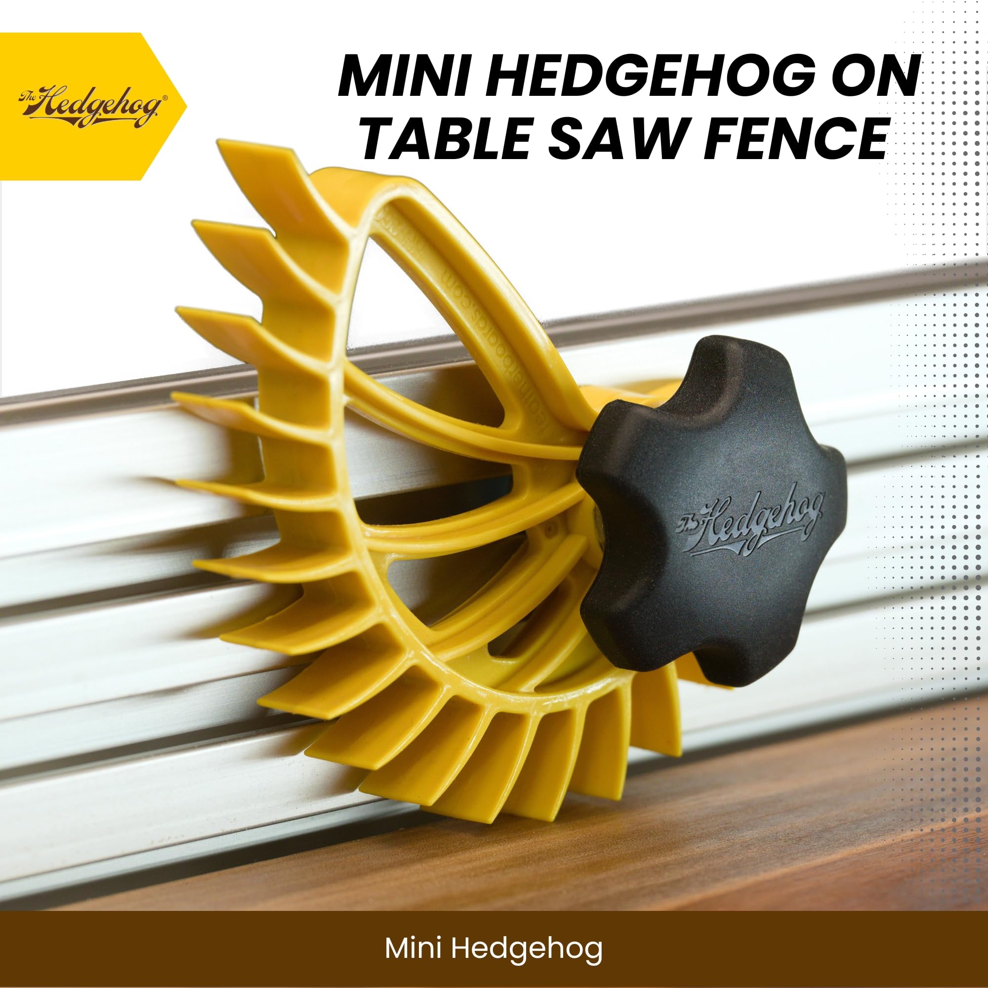 The Hedgehog Mini Fence Featherboard quick adjustment spiral simplifies setup.