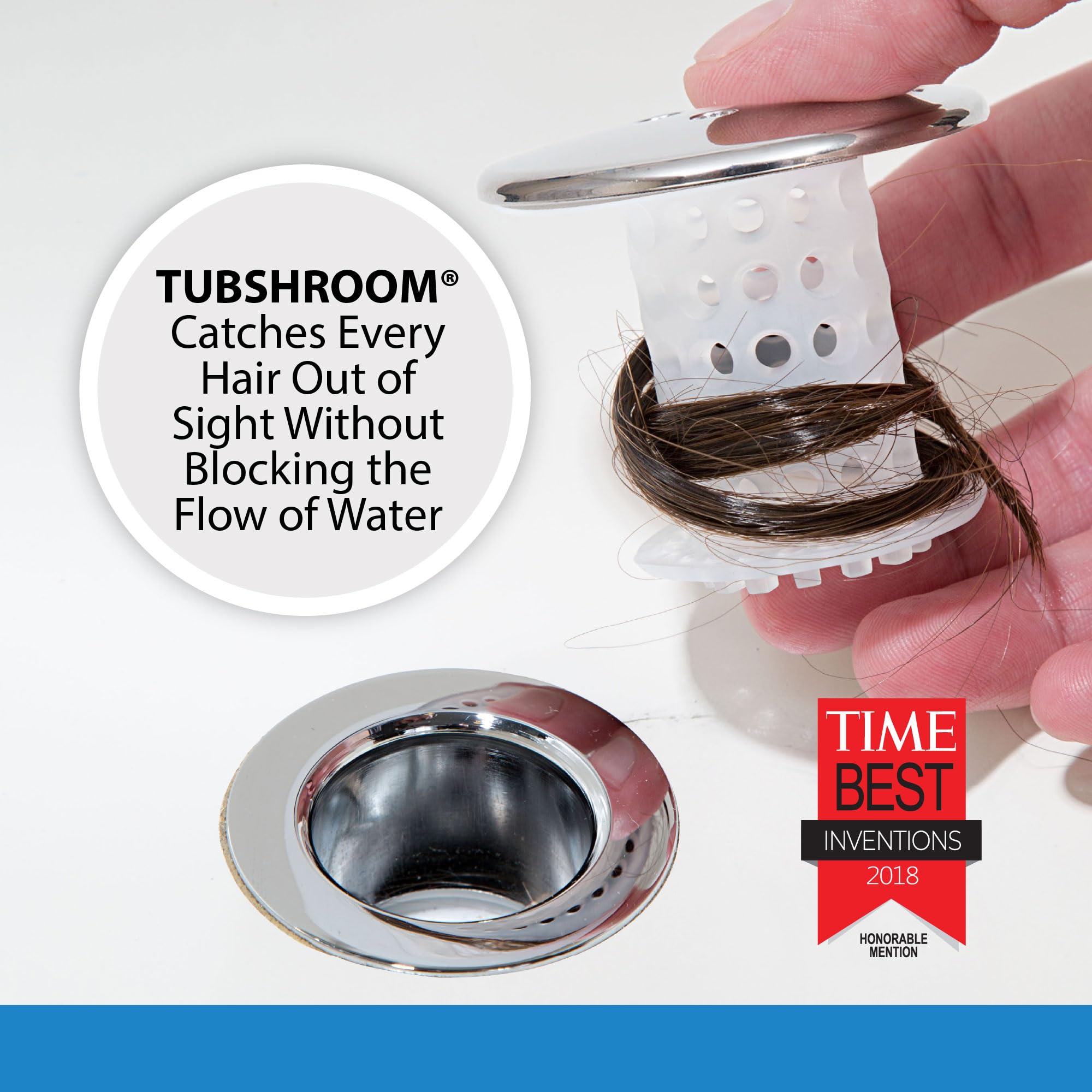 Award-winning TubShroom design with patented Shroom technology.