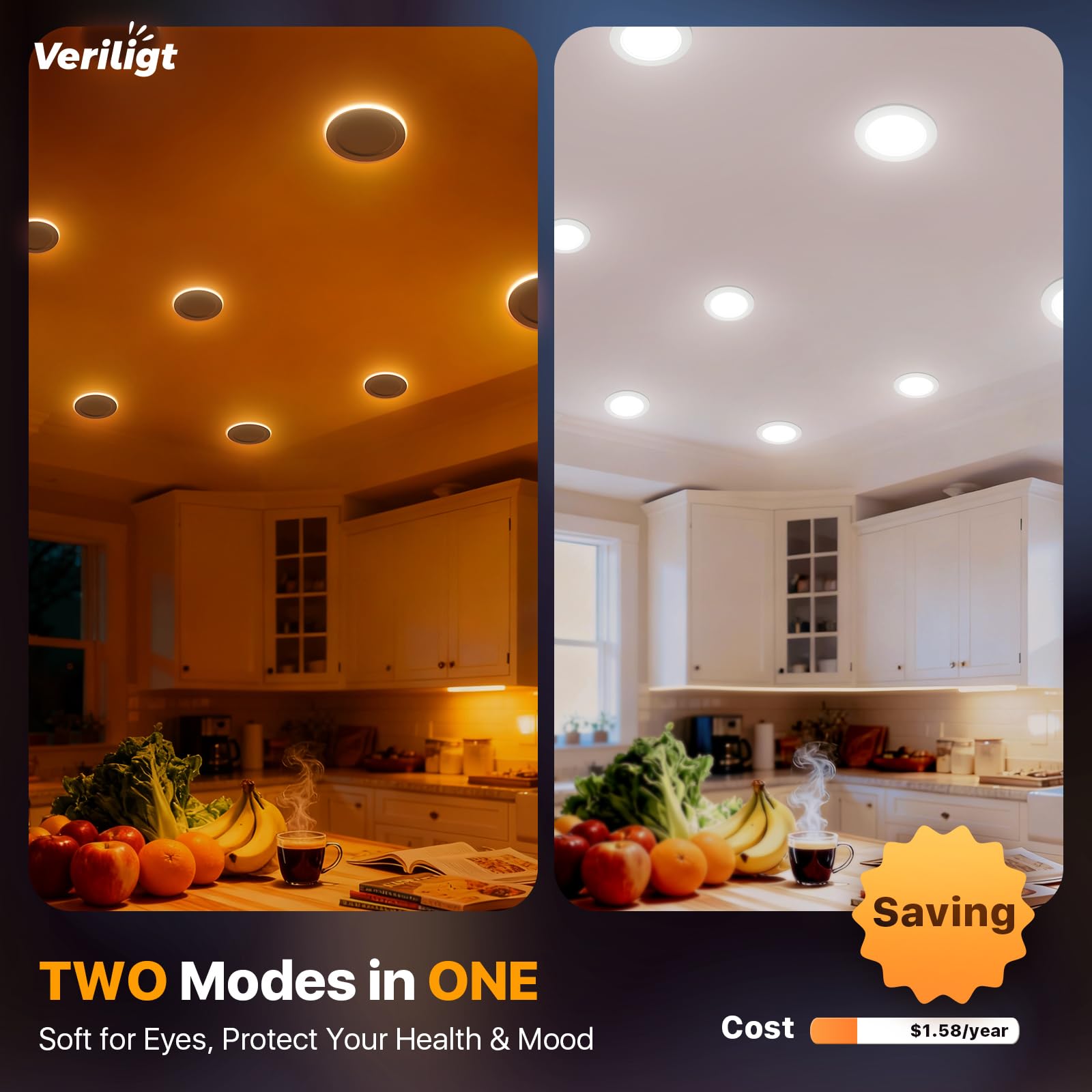 Veriligt night-light mode at 2200K guides safely in the dark.