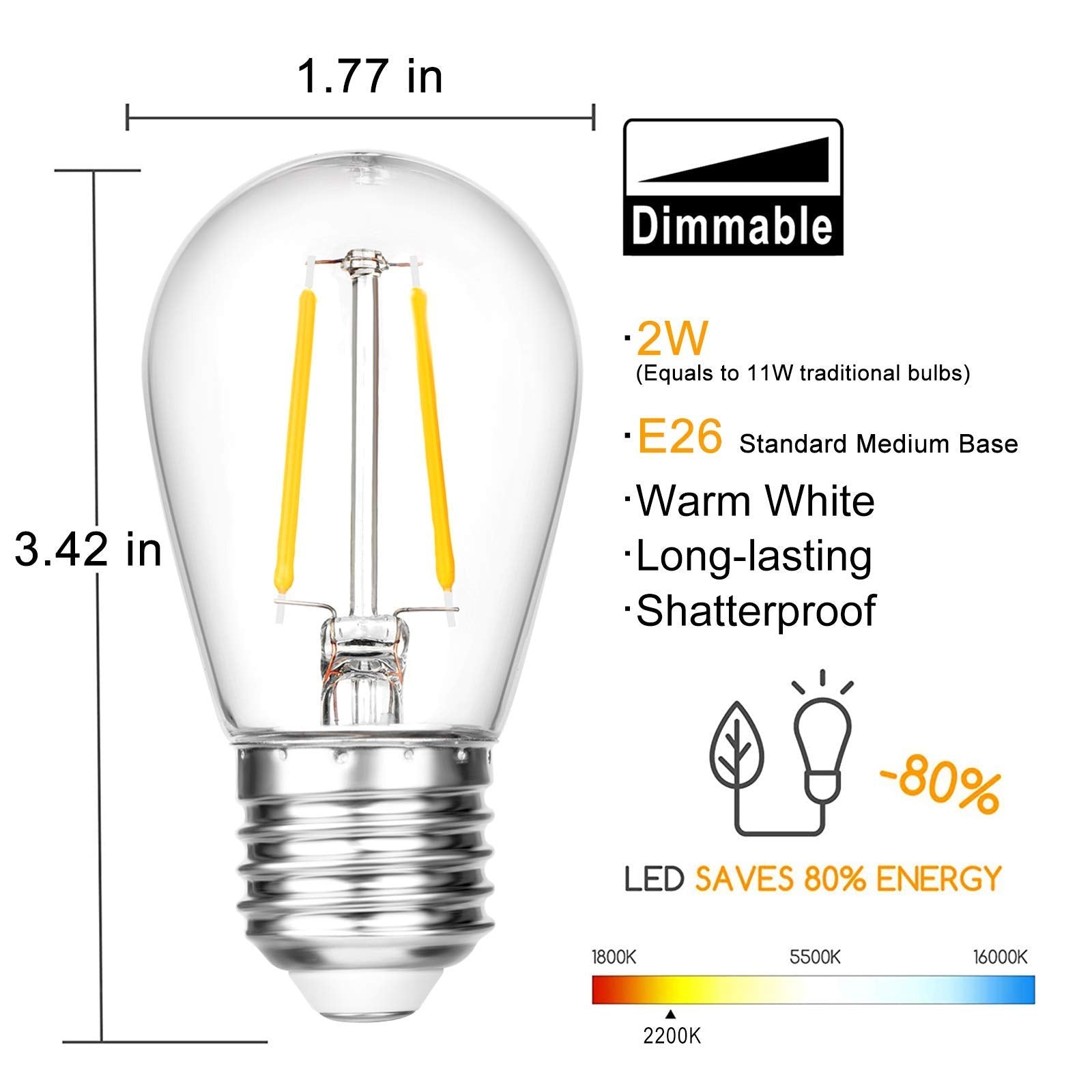 VISTERLITE warm white 2200K S14 bulb provides soft, cozy ambiance.