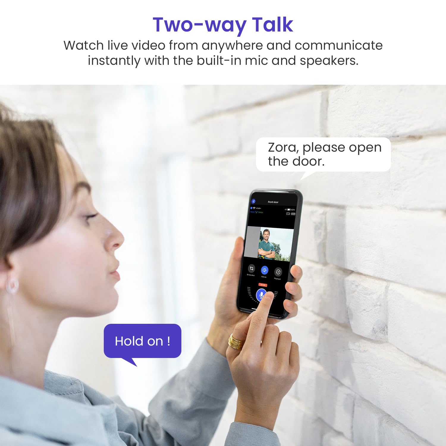WarmBot two-way audio demonstrates live talk with visitors from anywhere.