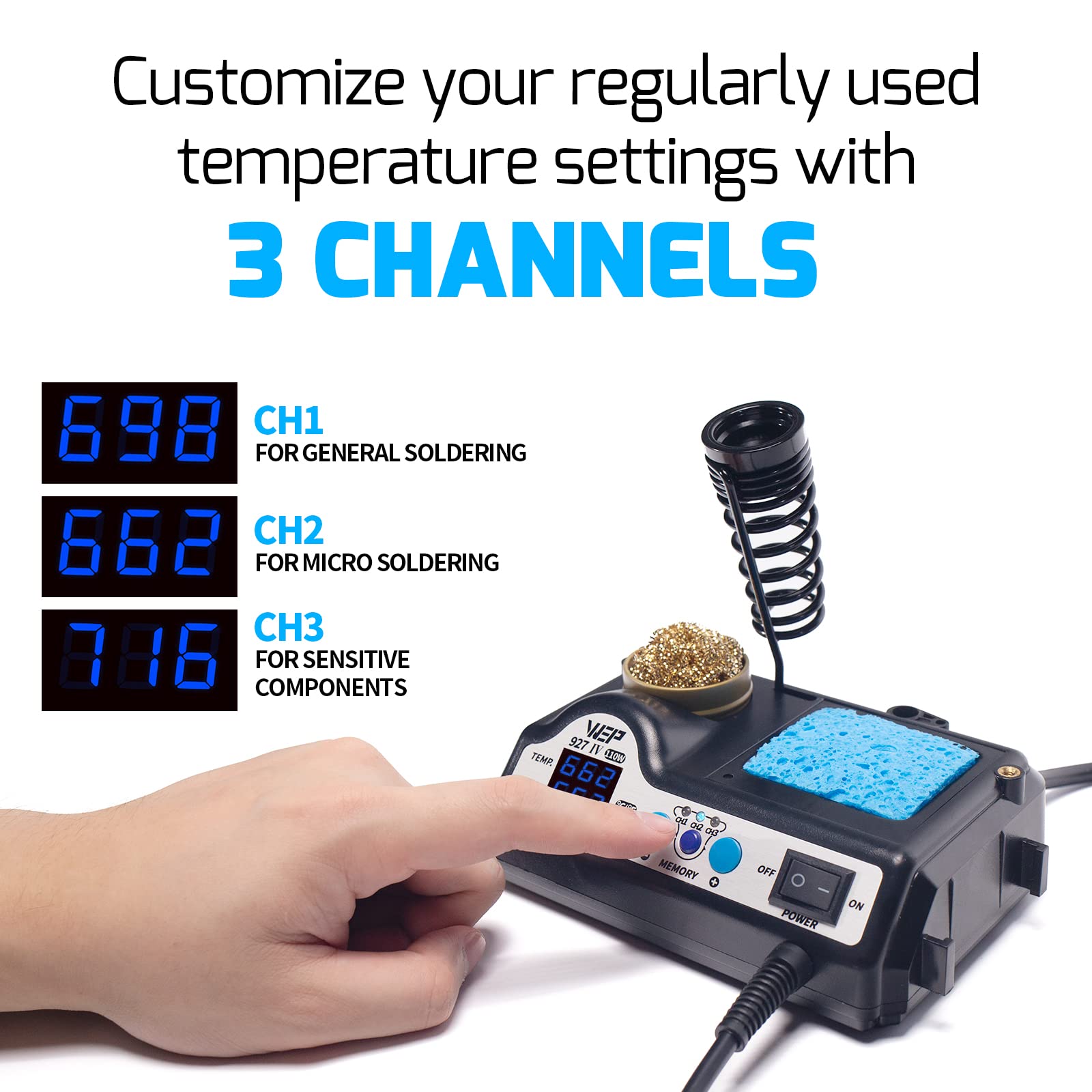 WEP 927-IV three preset channels for fast temperature recall during tasks.