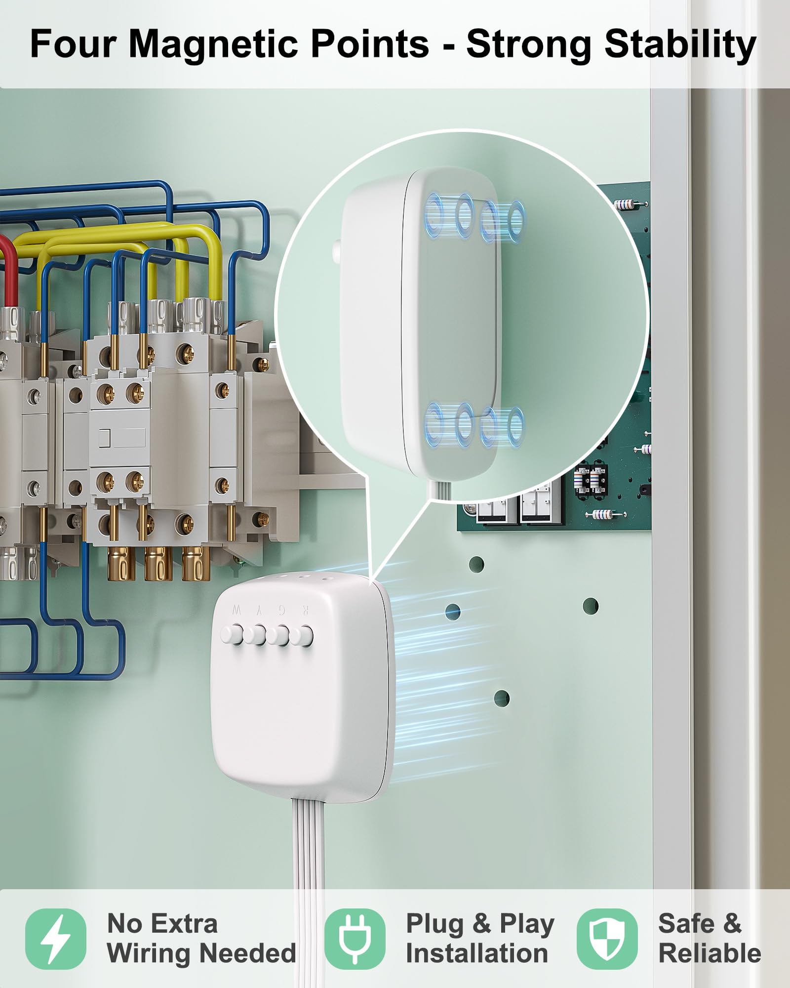 Designed for 24V HVAC systems without C-Wire for smarter control.