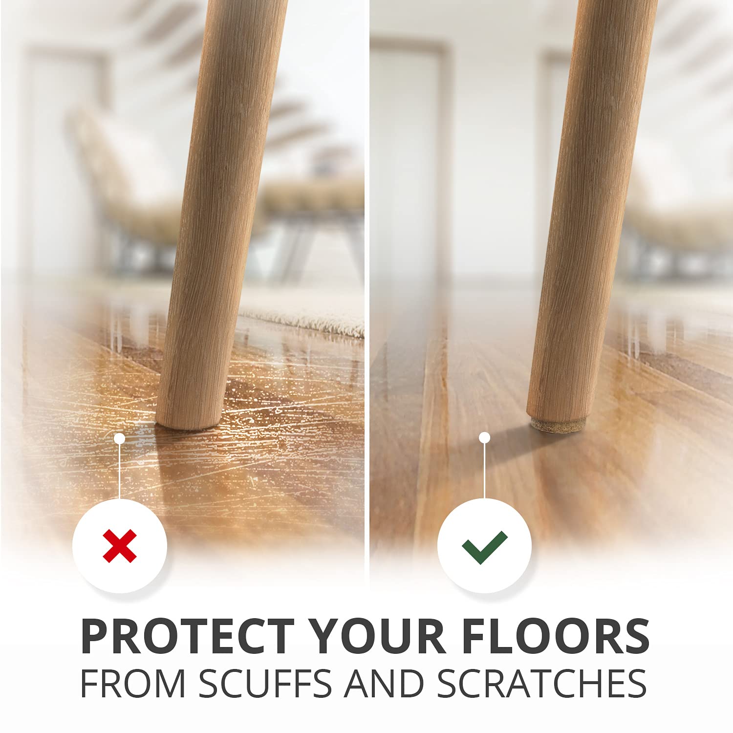 X-Protector furniture foot protectors prevent scuffs on hard floors.