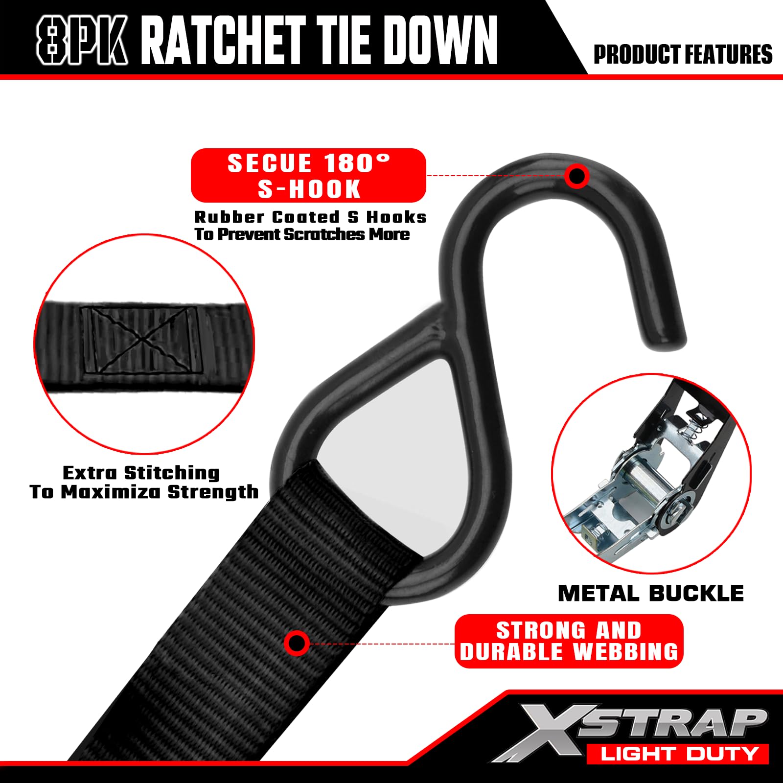 XSTRAP STANDARD coated S-hooks prevent scratches on vehicle and cargo surfaces.
