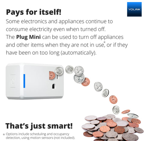 YoLink Mini Plug illustrates energy savings by turning off idle devices.