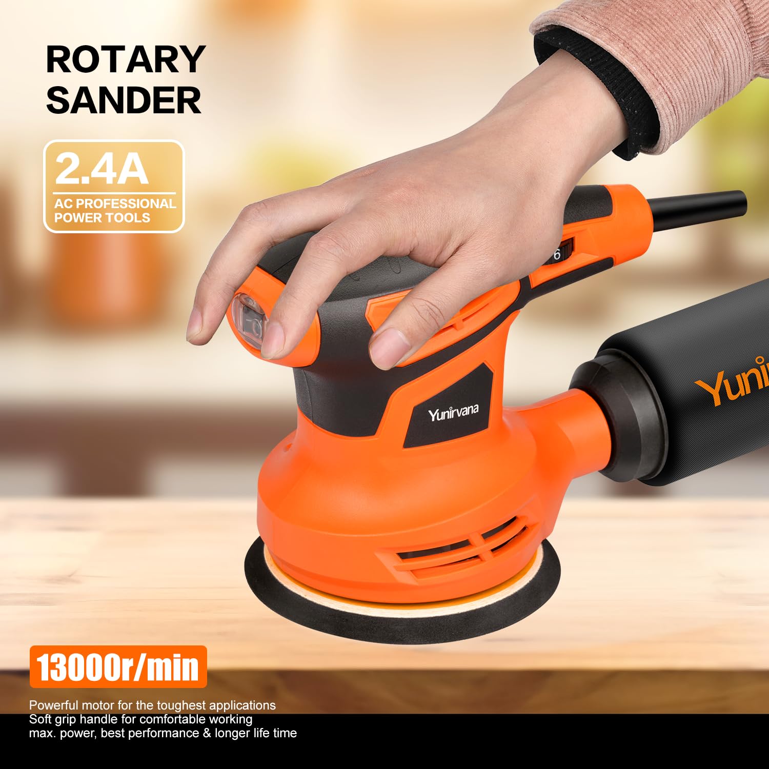 Yunirvana orbital sander showing 13000 rpm motor for fast material removal