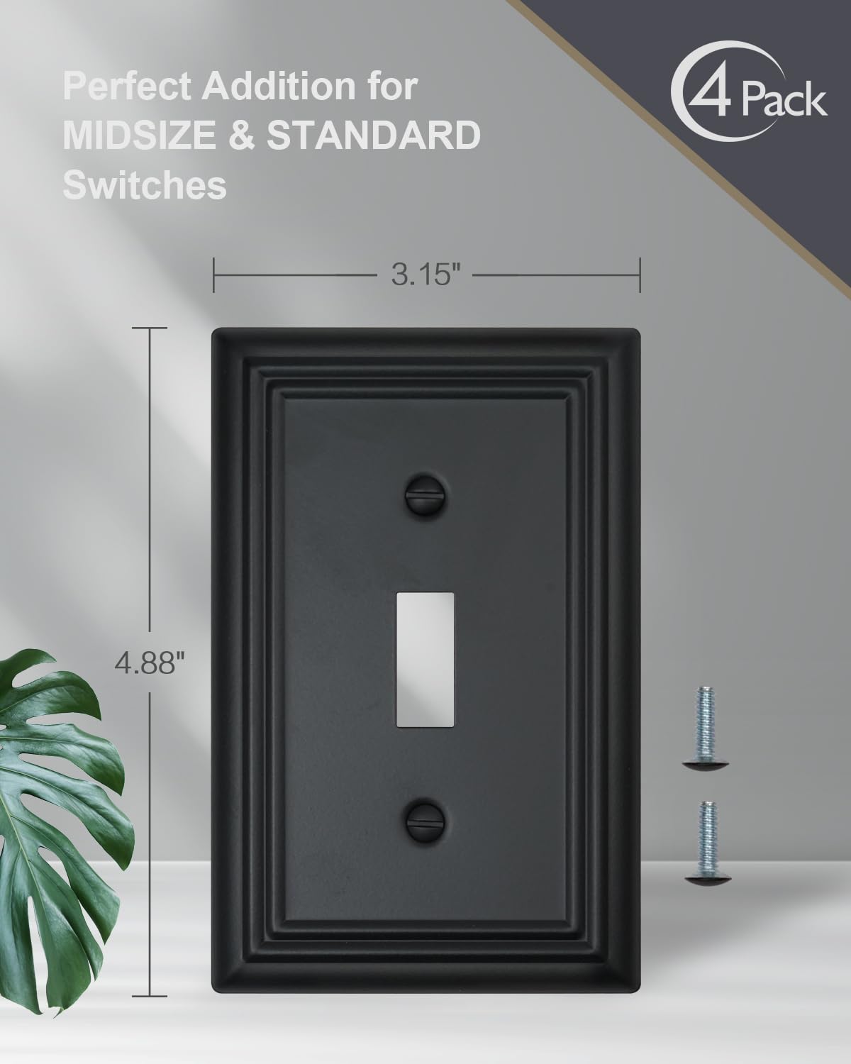 ZILLSEA black switch cover blends with contemporary decor and hardware.