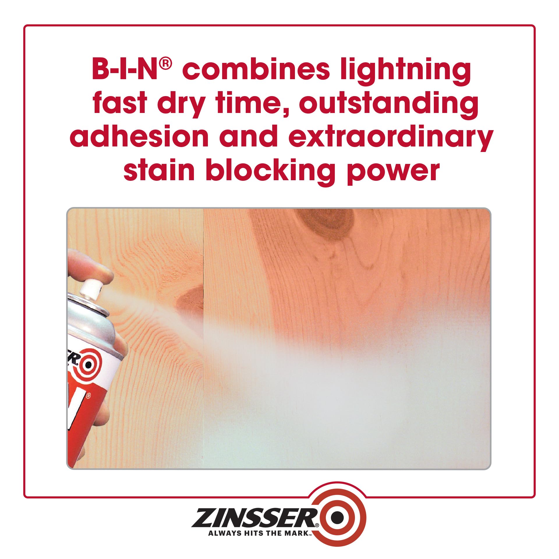 Zinsser B I N dries quickly for faster project progress