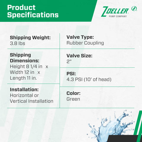 Zoeller UniCheck 2in weighted flapper for stable operation.